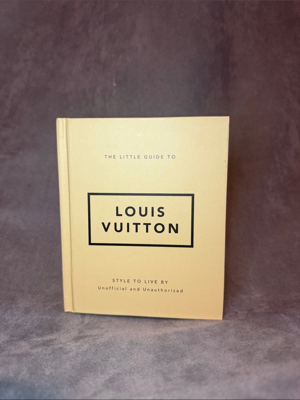 The Little Guide to Louis Vuitton – Style to Live By